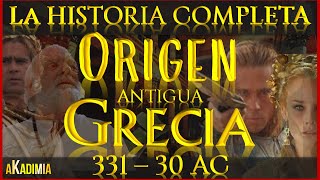 ANTIGUA GRECIA  La HISTORIA COMPLETA【300031 AC】💥🛑 La EXTRAORDINARIA CIVILIZACION GRIEGA💥DOCUMENTAL [upl. by Omsare]