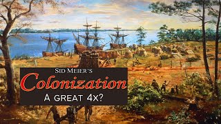 Is Colonization one of the best 4x strategy games ever made [upl. by Satterfield448]