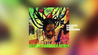 Buju Banton  Blessed Badsam Remix [upl. by Noret]