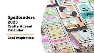 Spellbinders  2023 Crafty Advent Calendar  All the Cards [upl. by Enaelem411]