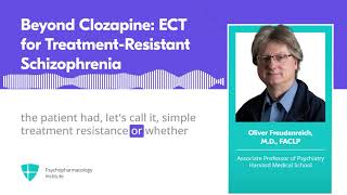 Clozapine and Its Augmentation with ECT in UltraTreatmentResistant Schizophrenia [upl. by Nydnarb947]