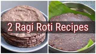 2 Ragi Roti Recipes  How To Make Soft Ragi Roti  Easy Finger Millet Chapathi  Skinny Recipes [upl. by Atenahs]