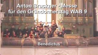 Anton Bruckner  Messe für den Gründonnerstag WAB 9 [upl. by Enotna]