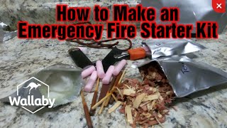 How to Make an Emergency Fire Starter Kit [upl. by Dituri191]