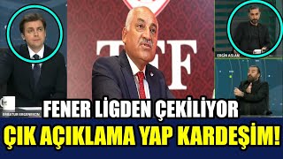 FENER LÄ°GDEN Ã‡EKÄ°LÄ°YOR KARDEÅÄ°M Ã‡IK ENGEL OL AÃ‡IKLAMA YAP BU NE TERBÄ°YESÄ°ZLÄ°K [upl. by Findlay]