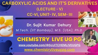 CARBOXYLIC ACIDS LECTURE 5 CC VI UNIT IV SEM III [upl. by Sang6]