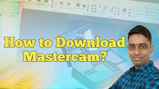 How to download Mastercam [upl. by Nolrah]