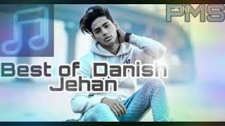 BEST OF DANISH ZEHAN MP3 SONG 🎵 PARAS MUSIC SERIES [upl. by Craddock517]