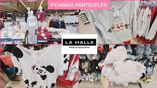 🎀🥶ARRIVAGE LA HALLE PYJAMAS PANTOUFLES FEMMES TOUTES TAILLES 🤍 [upl. by Yahsat707]