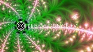 Ambiente  Ruhige Musik Kraft Energie amp Lounge  CHILLED VISUALS [upl. by Socher]