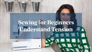 How To Deal amp Understand Tension Problems Sewing for Beginners [upl. by Eceinahs]