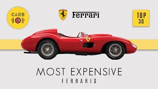 Most Expensive Ferraris  Top 30  Cars 101 [upl. by Yllib]