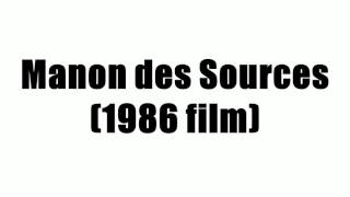 Manon des Sources 1986 film [upl. by Sacul]