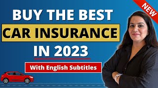 How to Buy BEST CAR INSURANCE in 2023 🤔  Car Insurance COMPLETE GUIDE  Gurleen Kaur Tikku [upl. by Upton]