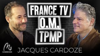 Jacques Cardoze  TPMP France TV Hanouna Complément d’enquête OM x Mathieu Jabaud [upl. by Dnomed]