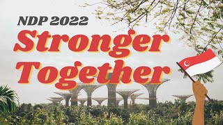 NDP 2022 Stronger Together Lyric Video [upl. by Eeliab]