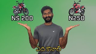 NS 200 vs N250F250 which is best in telugu  TechTravelTelugu [upl. by Hinda]