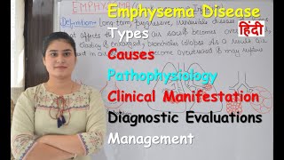 Emphysema  Types  Causes  Pathophysiology  Sign amp Symptoms  Diagnostic Evaluation  Treatment [upl. by Le]