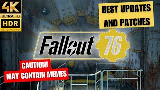 Fallout 76 Best Updates in History [upl. by Nuahsak629]