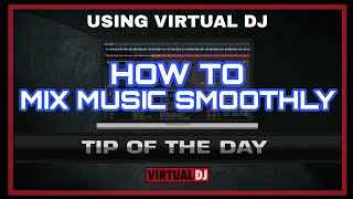 How to MIX MUSIC Smoothly  virtual dj 2022  virtual DJ 2021 tutorials [upl. by Silevi277]