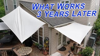 This Sun Shade Sail Install is Going Strong 3 Years Later  What Ive Learned [upl. by Assirat]