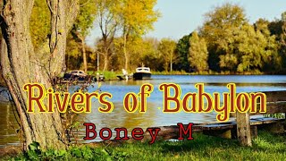 Boney M  Rivers of Babylon  Lyrics [upl. by Anil607]