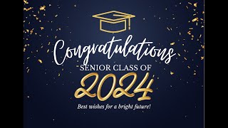 2024 Senior Graduation Video 🎓 [upl. by Post116]