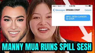 MANNY MUA RUINS SPILL SESH CAREER [upl. by Secunda]