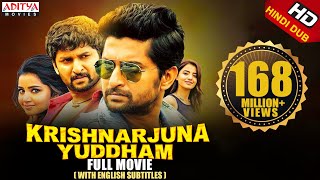 Krishnarjuna Yuddham New Released Full Hindi Dubbed Movie  Nani Anupama Rukshar Dhillon [upl. by Delahk]