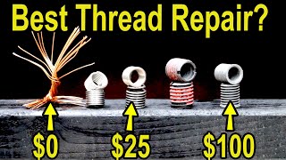 Best Damaged Thread Repair Let’s Settle This Heli Coil TIMESERT EZ LOK JB Weld HHIP Loctite [upl. by Ahsenal]