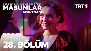 Masumlar Apartmanı 28 Bölüm [upl. by Eened655]