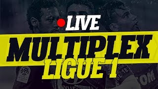 🔴 DIRECT  LIVE  MULTIPLEX LIGUE 1  Club House [upl. by Llecram]