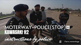 KAWASAKI NINJA 🥷 H2  MOTORWAY POLICE 👮‍♀️ STOP🛑 INSTRUCTIONS BY POLICE😵AFTERNOON RIDE [upl. by Sivart]