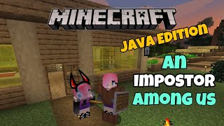 Theres an Impostor Among Us  Part 5  Minecraft Java Edition [upl. by Cornia]