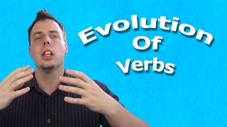 The Evolution of Verbs  A Special Announcement  Natural English Grammar [upl. by Adnek]