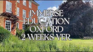 📚 Immerse Education Oxford Two Weeks Ver 🌱 StudyTravel Vlog  Dailyist Vlogs ✨ [upl. by Emsmus]