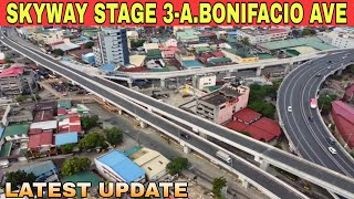 Latest update Skyway Stage 3ABonifacio Avenue update 01102024 [upl. by Parcel]