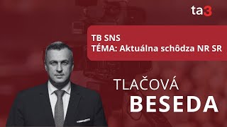 TB SNS TÉMA Aktuálna situácia v NR SR [upl. by Ydne]