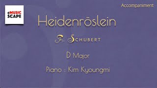 F Schubert “Heidenröslein” D Major Piano Accompaniment [upl. by Adnawt820]