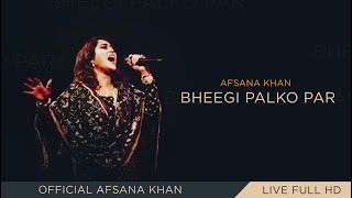 Afsana Khan LIVE  Babbu Maan  Bheegi Palko Par  Latest Punjabi Song 2019 [upl. by Kalb]