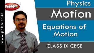 Motion 03  Uniformly Accelerated Motion  Derivation of Equations of Motion  Class 9  NCERT [upl. by Ardnuahsal]