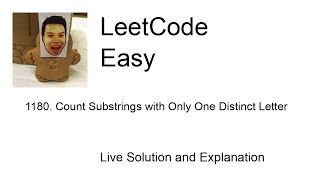 1180 Count Substrings with Only One Distinct Letter Leetcode Easy [upl. by Aryc]