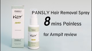 8 mins Painless PANSLY Hair Removal Spray for armpit review💋 [upl. by Christa]