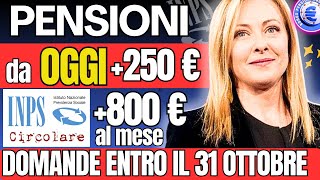 🔴 200 amp 800 Ogni Mese  da OGGI CIRCOLARE INPS PENSIONI NUOVO AUMENTO BONUS DOMANDE FINO 31 OTTOBRE [upl. by Reltuc347]