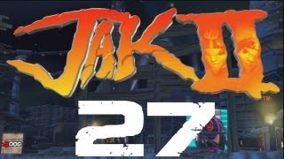 Jak and Daxter HD Collection Jak 2 Walkthrough Part 27 [upl. by Enomad]