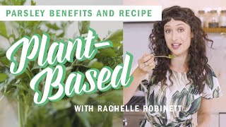 An Herbalist Shares the Magic of Parsley  PlantBased  WellGood [upl. by Krisha]