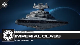 Imperial Class Star Destroyer  Star Wars [upl. by Melosa]