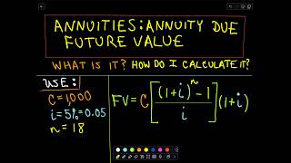 ❖ Annuities  Annuity Due  Finding Future Value ❖ [upl. by Selokcin261]