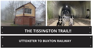 Uttoxeter to Buxton Railway The Tissington Trail [upl. by Rivera]