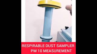 RESPIRABLE DUST SAMPLER  Air ka Rdx  Machinary Parts Intro  Environment Engg department👌 [upl. by Ekeiram]